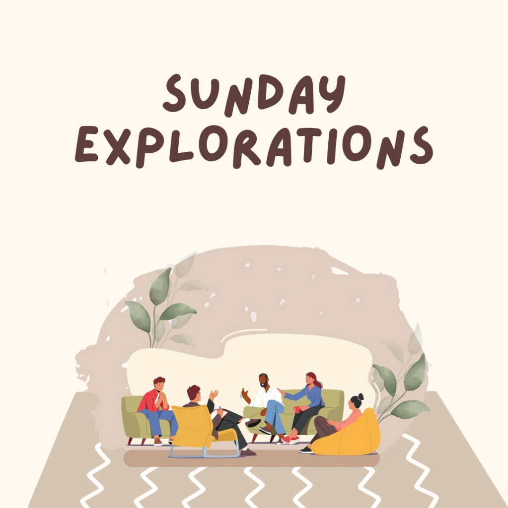 Sunday Explorations